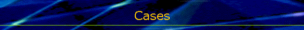 Cases